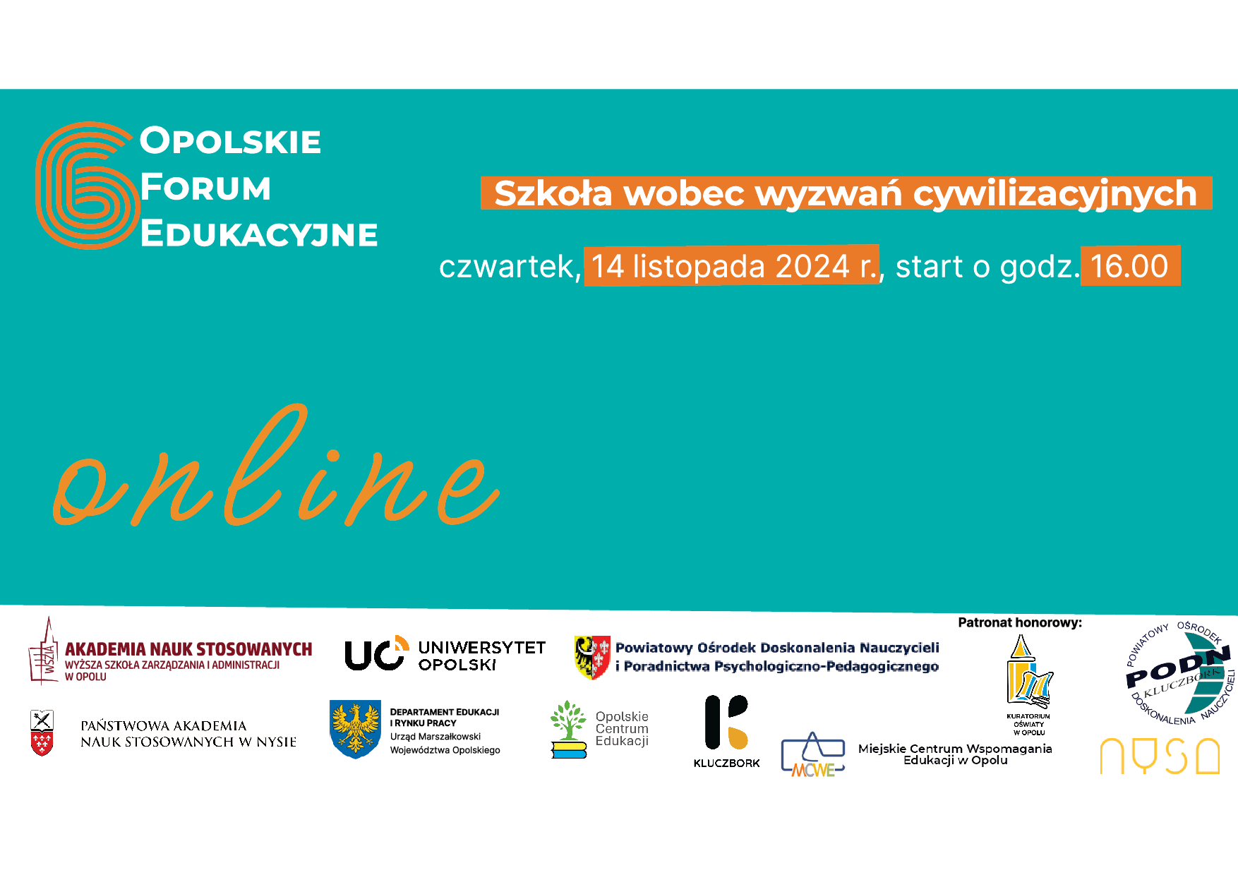 Zaproszenie na 6. Opolskie Forum Edukacyjne  w formule on-line "Szkoła wobec wyzwań cywilizacyjnych"